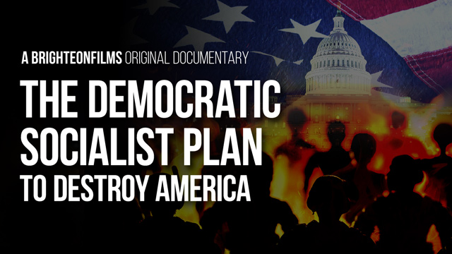 The Democratic Socialist Plan to Destroy America